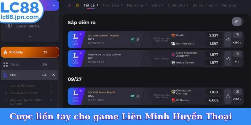 Cược liền tay cho game Liên Minh Huyền Thoại